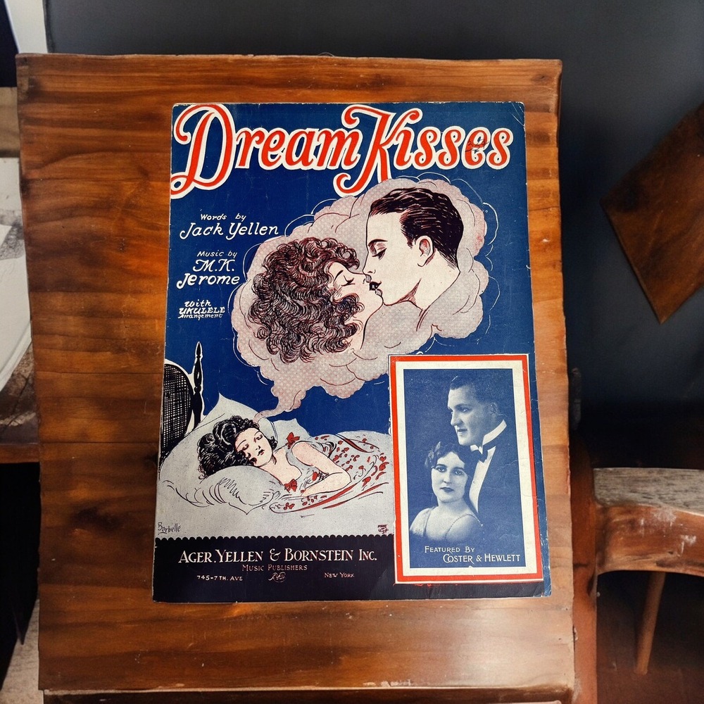 Dream Kisses Words By Jack Yellen Music By M.K. Jerome Sheet Music 1927